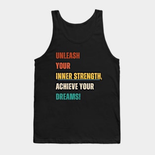 Turn Dreams To Success Tank Top